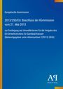 Oben: Europäische Kommission, 2013/250/EU, Beschluss vom 21. Mai 2013. Unten: Antiphon Verlag und ein Logo. Hintergrund blau.