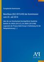 Europäische Kommission. Beschluss (EU) 2015/455 vom 23. Juli 2014. Blauer Hintergrund, gelber Rand. Antiphon Verlag Logo.