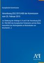 Europäische Kommission: Verordnung (EU) 2015/400 vom 25. Februar 2015 zur Änderung bezüglich Knochenölrückständen.