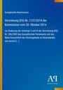Text: Verordnung (EU) Nr. 1127/2014 der Kommission vom 20. Oktober 2014 [...]
Hintergrund: Blau mit gelbem Streifen. 