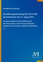 Text: "Europäische Kommission. Durchführungsverordnung (EU) 2015/1386 der Kommission vom 12. August 2015." Unten Logo: "Antiphon Verlag".
