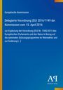 Titel: Delegierte Verordnung (EU) 2016/1149 der Kommission. Blauer Hintergrund, gelber Rand, Buchstaben "AR".