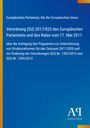 Verordnung (EU) 2017/825 vom 17. Mai 2017, blauer Hintergrund, gelbe und rote Streifen, Antiphon Verlag-Logo.