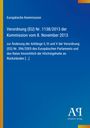 Text zur Verordnung der EU 1138/2013 mit Details über Höchstgehalte an Rückständen. Blauer Hintergrund, gelber Streifen links.