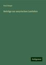 Paul Haupt: Beiträge zur assyrischen Lautlehre, Buch