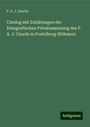 F. A. J. Czurda: Catalog mit Erklärungen der Etnografischen Privatsammlung des F. A. J. Czurda in Postelberg (Böhmen), Buch