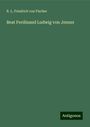 R. L. Friedrich von Fischer: Beat Ferdinand Ludwig von Jenner, Buch