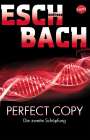 Andreas Eschbach: Perfect Copy, Buch