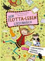 Alice Pantermüller: Dein Lotta-Leben. Listenbuch, Buch
