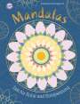 : Mandalas - Zeit für Ruhe und Entspannung, Buch