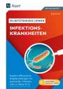 Erwin Graf: Selbstständiges Lernen - Infektionskrankheiten, Buch,Div.