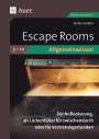 Stefan Schäfer: Escape Rooms Allgemeinwissen Klassen 5-10, Buch