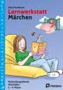 Klara Kirschbaum: Lernwerkstatt Märchen, Buch