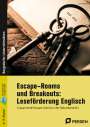 Lena Havek: Escape-Rooms und Breakouts: Leseförderung Englisch, Buch,Div.