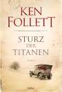 Ken Follett: Sturz der Titanen, Buch