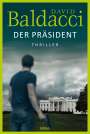 David Baldacci: Der Präsident, Buch