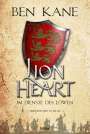 Ben Kane: Lionheart - Im Dienste des Löwen, Buch