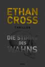 Ethan Cross: Die Stimme des Wahns, Buch