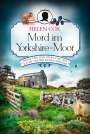 Helen Cox: Mord im Yorkshire-Moor, Buch