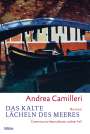 Andrea Camilleri: Das kalte Lächeln des Meeres, Buch