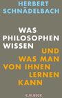 Herbert Schnädelbach: Was Philosophen wissen, Buch