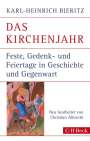 Karl-Heinrich Bieritz: Das Kirchenjahr, Buch