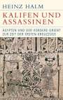 Heinz Halm: Kalifen und Assassinen, Buch