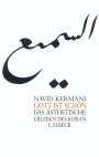 Navid Kermani: Gott ist schön, Buch