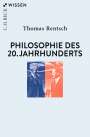 Thomas Rentsch: Philosophie des 20. Jahrhunderts, Buch