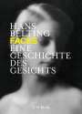 Hans Belting: Faces, Buch