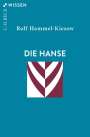 Rolf Hammel-Kiesow: Die Hanse, Buch
