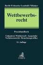 Wolfgang Berlit: Wettbewerbsrecht, Buch