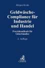 Jürgen Krais: Geldwäsche-Compliance für Industrie und Handel, Buch