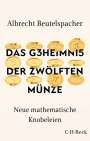 Albrecht Beutelspacher: Das Geheimnis der zwölften Münze, Buch