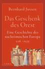 Bernhard Jussen: Das Geschenk des Orest, Buch