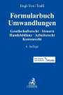 : Formularbuch Umwandlungen, Buch,Div.