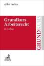 Abbo Junker: Grundkurs Arbeitsrecht, Buch