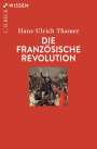Hans-Ulrich Thamer: Die Französische Revolution, Buch