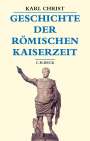 Karl Christ: Geschichte der römischen Kaiserzeit, Buch