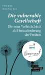 Frauke Rostalski: Die vulnerable Gesellschaft, Buch