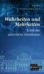 Peter Strohschneider: Wahrheiten und Mehrheiten, Buch