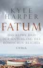 Kyle Harper: Fatum, Buch