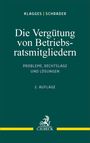 Titel: "Die Vergütung von Betriebsratsmitgliedern". Namen: Klagges, Schrader. Thema: Probleme, Rechtslage, Lösungen. 2. Auflage. Unten ist das Logo von C.H. Beck.