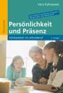 Vera Kaltwasser: Persönlichkeit und Präsenz, Buch