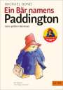 Michael Bond: Ein Bär namens Paddington. Seine größten Abenteuer, Buch