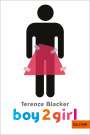 Terence Blacker: Boy2Girl, Buch