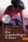 Djaïli Amadou Amal: Die ungeduldigen Frauen, Buch