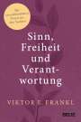 Viktor E. Frankl: Sinn, Freiheit und Verantwortung, Buch