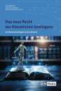 Domenik H. Wendt: Das neue Recht der Künstlichen Intelligenz, Buch