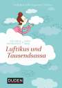 Katharina Mahrenholtz: Luftikus & Tausendsassa, Buch